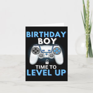 Tarjeta Boy Time To Level Up Video Game Birday Gamer 8