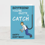 Tarjeta Boyfriend Fishing Pun Birday Card<br><div class="desc">Hágale saber a tu novio que es bastante atractivo con esta graciosa tarjeta de cumpleaños de juego de palabras de pesca.</div>