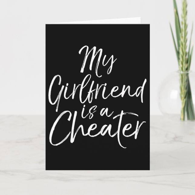 Tarjeta Breakup Gag Gift Cheating Joke My Girlfriend Is A  (Anverso)