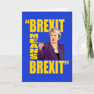Tarjeta BREXIT SIGNIFICA BREXIT, Theresa May Referendum ci