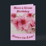 Tarjeta Bright and Bold Floral Birthday Card Sister-in-law<br><div class="desc">Hermosa flor de melocotón rosa hace una gran imagen para esta floral tarjeta de cumpleaños de Sister-in-Law.  El texto se puede personalizar fácilmente como se desee.</div>