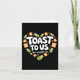 Tarjeta Brindis a nosotros aguacate y tostada Diseño lindo