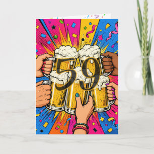 Tarjeta Brindis de cerveza por el 59 cumpleaños en Pop Art