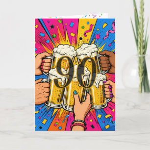 Tarjeta Brindis de cerveza por el 90 cumpleaños en Pop Art