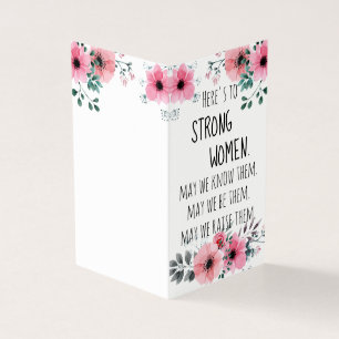 Tarjeta Brindis por Mujeres Fuertes Cita Acuarela Floral