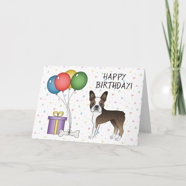 Tarjeta Brindle & White Boston Terrier Dog Feliz cumpleaño (Anverso)