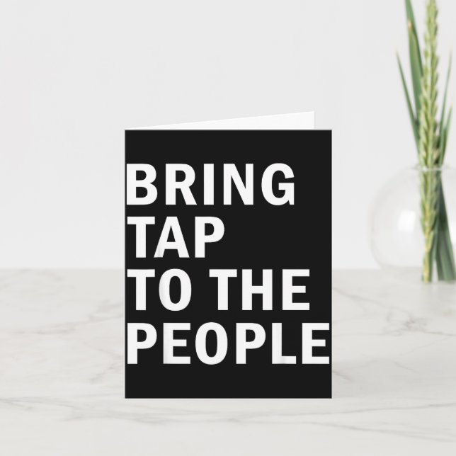 Tarjeta Bring Tap To The People Tap Dance Rhythm Quote  (Anverso)