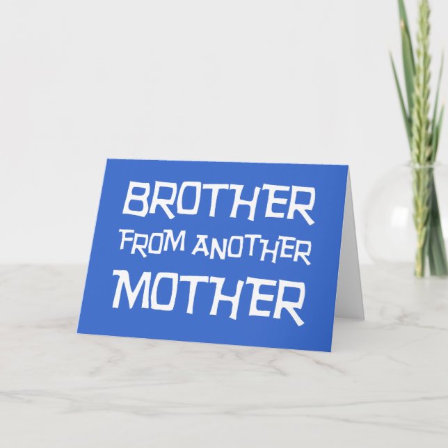 Tarjeta Brother de otra madre (Anverso)