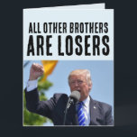 TARJETA BROTHER FUNNY DONALD TRUMP CUMPLEAÑOS GRANDES TARJ<br><div class="desc">DONALD TRUMP HERMANO GRANDES TARJETAS DE REUNIÓN</div>