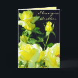 Tarjeta Brother/hermana/Friendship_Card<br><div class="desc">Rosas amarillos para su hermano,  hermana,  amigo,  madre,  amante y más o para cualquier ocasión. Usted puede modificar esta tarjeta para requisitos particulares con sus propios refranes. por Elenne Boothe</div>