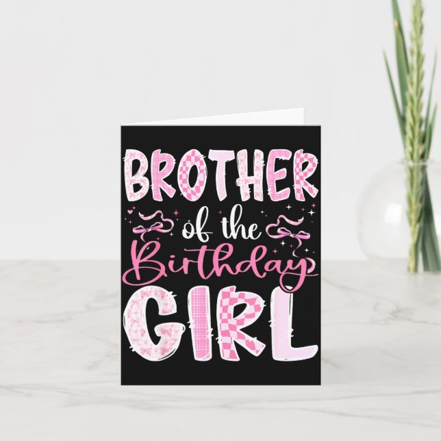 Tarjeta Brother Of The Birthday Girl Nk Coquette Bow Famil (Anverso)