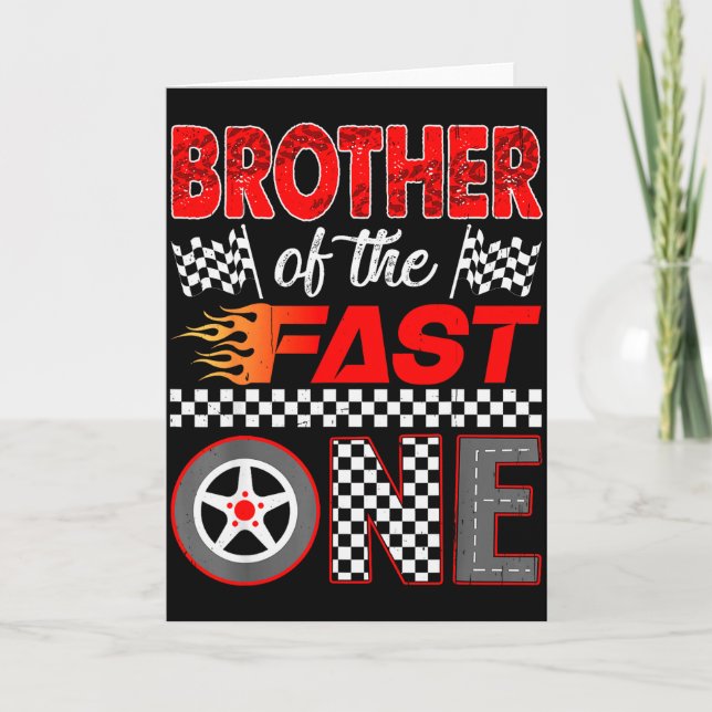 Tarjeta Brother Of The Fast One First Birthday Racing Car  (Anverso)