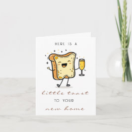 Tarjeta Brown Aquí hay un pequeño brindis por tu nuevo hog