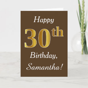 Tarjeta Brown, Faux Gold 30 cumpleaños + Nombre personaliz
