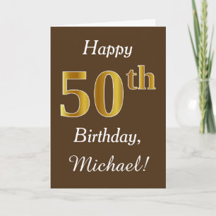 Tarjeta Brown, Faux Gold 50 cumpleaños + Nombre personaliz