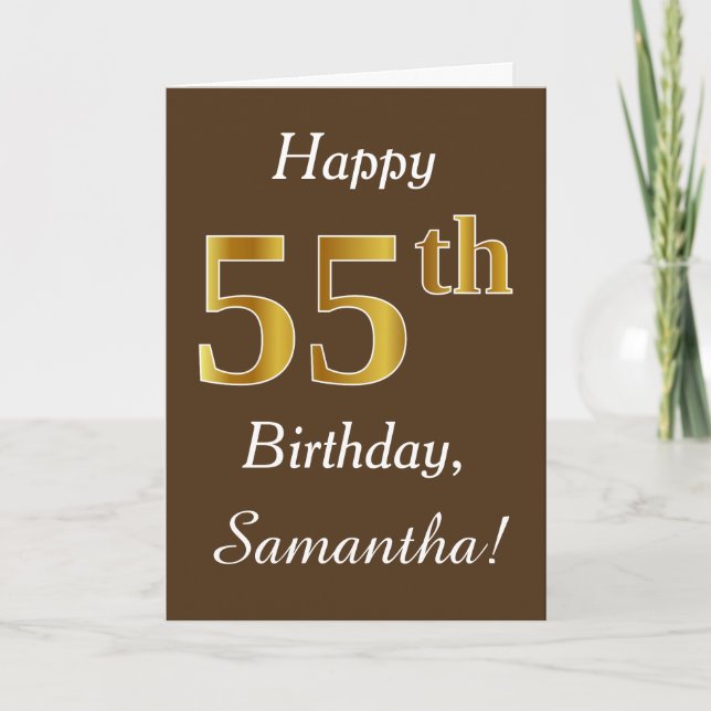 Tarjeta Brown, Faux Gold 55th Birthday + Custom Name (Anverso)