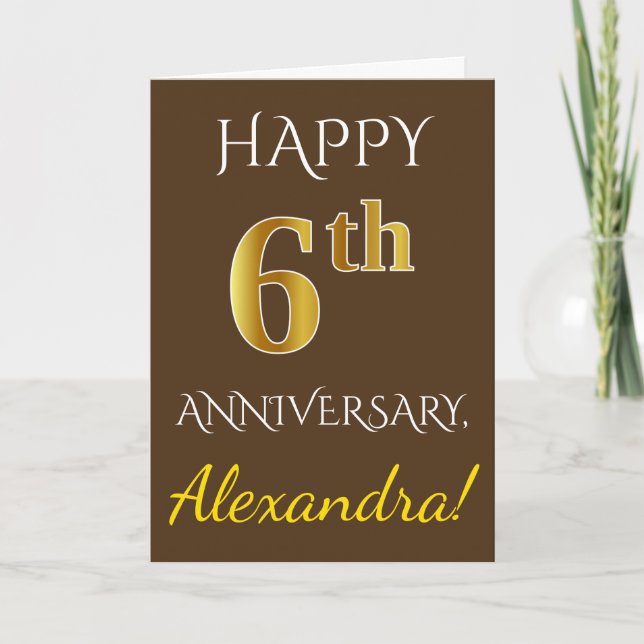 Tarjeta Brown, Faux Gold 6Aniversario Boda + Nombre (Anverso)