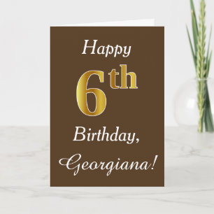 Tarjeta Brown, Faux Gold 6Cumpleaños + Nombre Personalizad
