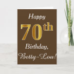 Tarjeta Brown, Faux Gold 70th Birthday   Custom Name<br><div class="desc">Este sencillo diseño de tarjetas de cumpleaños incluye el mensaje "Feliz cumpleaños número 70",  con el "70" en apariencia de oro falso. También tiene un nombre personalizado y un fondo marrón. Se podría dar a alguien que esté celebrando su septuagésimo cumpleaños.</div>