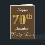 Tarjeta Brown, Faux Gold 70th Birthday   Custom Name<br><div class="desc">Este sencillo diseño de tarjetas de cumpleaños incluye el mensaje "Feliz cumpleaños número 70",  con el "70" en apariencia de oro falso. También tiene un nombre personalizado y un fondo marrón. Se podría dar a alguien que esté celebrando su septuagésimo cumpleaños.</div>
