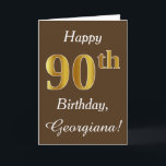Tarjeta Brown, Faux Gold 90th Birthday   Nombre personaliz<br><div class="desc">Este sencillo diseño de tarjeta de cumpleaños incluye el mensaje "Feliz cumpleaños 90",  con el "90" en apariencia de oro falso. También tiene un nombre personalizado y un fondo marrón. Se podría dar a alguien que esté celebrando su cumpleaños número noventa.</div>