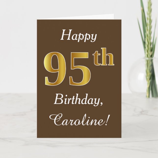 Tarjeta Brown, Faux Gold 95th Birthday + Custom Name (Anverso)