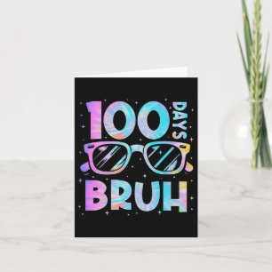 Tarjeta Bruh 100 Días De Colegio Un Dye Feliz Estudiante