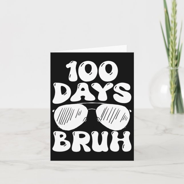 Tarjeta Bruh 100 Días Escolares Feliz 100.ª Enseñanza De L (Anverso)