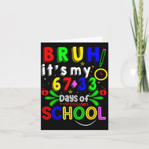 Tarjeta Bruh 67 33 días de colegio divertidos niños niñas