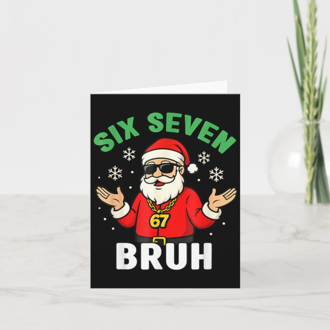 Tarjeta Bruh 67 Christmas Santa Six Seven 6 7 Boys Christm (Anverso)