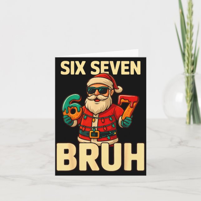 Tarjeta Bruh 67 Christmas Six Seven Meme Santa Boys 6 7 Ch (Anverso)