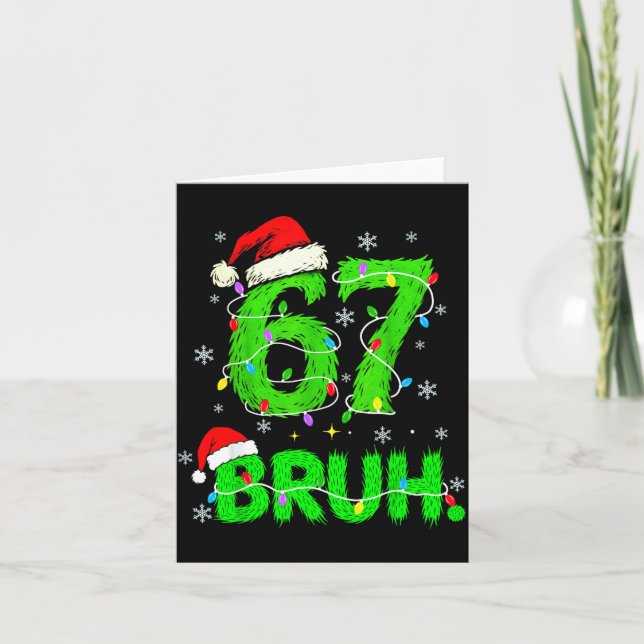 Tarjeta Bruh 67 Meme Humor 6-7 Funny Six Seven Christmas  (Anverso)