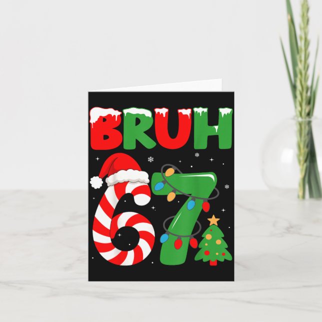 Tarjeta Bruh 67 Six Seven 6 7 Meme Christmas Funny Gen Alp (Anverso)