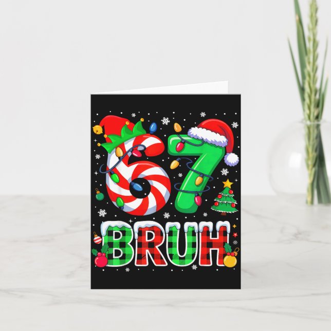 Tarjeta Bruh 67 Six Seven 6 7 Meme Christmas Funny Xmas Bo (Anverso)