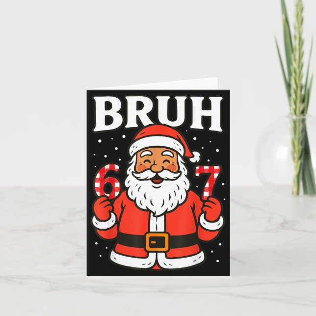 Tarjeta Bruh 67 Six Seven 6 7 Meme Christmas Santa Pajamas (Anverso)