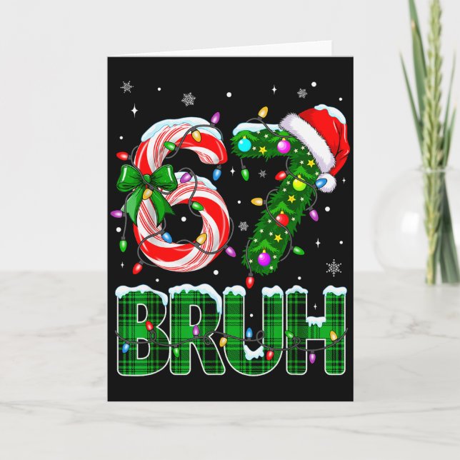 Tarjeta Bruh 67 Six Seven 6 7 Meme Christmas Tree Candy Ca (Anverso)