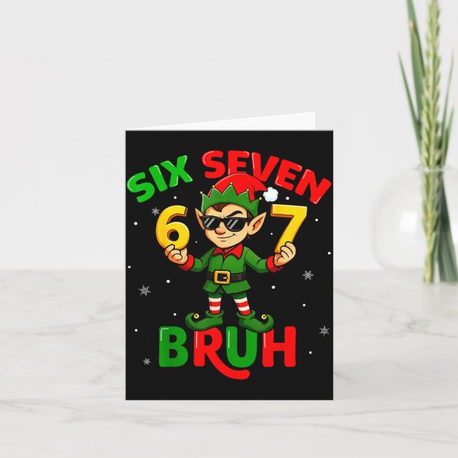 Tarjeta Bruh 67 Six Seven 6 7 Meme Elf Christmas Funny Boy (Anverso)