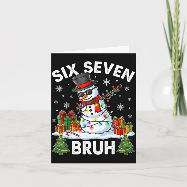 Tarjeta Bruh 67 Six Seven Snowman Dabbing Christmas 6 7 Bo (Anverso)