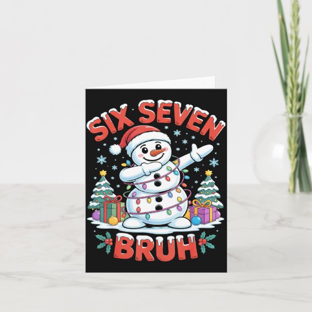 Tarjeta Bruh 67 Six Seven Snowman Dabbing Christmas Shirts (Anverso)