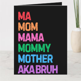 Tarjeta Bruh antes conocida como el regalo de mamá del día