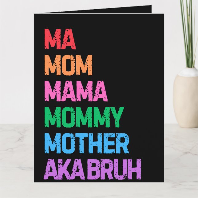 Tarjeta Bruh antes conocida como el regalo de mamá del día (Anverso)