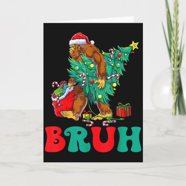 Tarjeta Bruh Bigfoot Christmas Funny Christmas Tree Xmas S (Anverso)