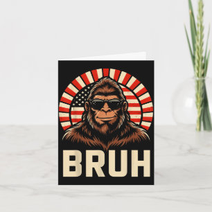 Tarjeta Bruh bigfoot meme gráfico chicos hombres divertido