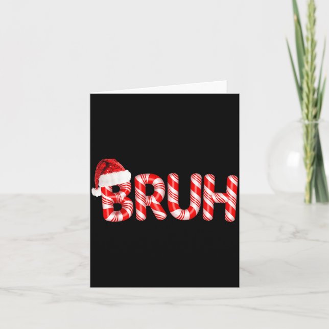 Tarjeta Bruh Christmas Candy Cane Santa Hat Holiday Boy Gi (Anverso)