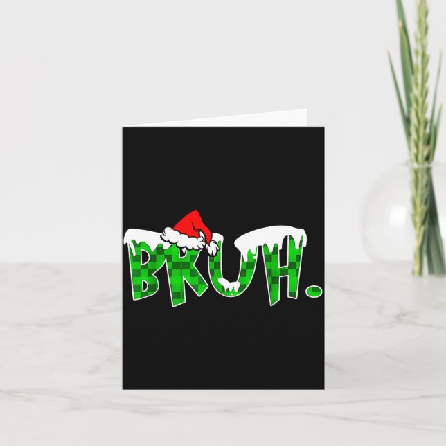 Tarjeta Bruh Christmas Kids Teens Boys Funny Christmas Hum (Anverso)