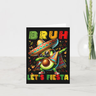 Tarjeta Bruh Dab Aguacate Poncho Lets Fiesta Niños Cine