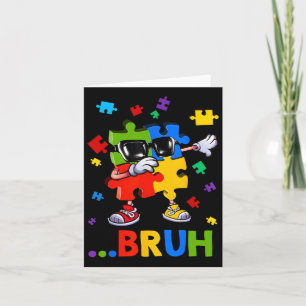 Tarjeta Bruh Dabbing Puzzle Autism Sensibilización a los a
