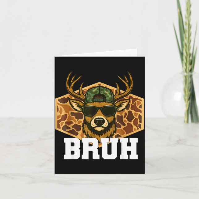 Tarjeta Bruh Deer Funny Deer Hunting Camo Hat Youth Teens  (Anverso)