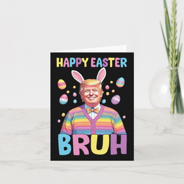 Tarjeta Bruh Easter Day Funny Conejo Feliz Pascua Tr (Anverso)