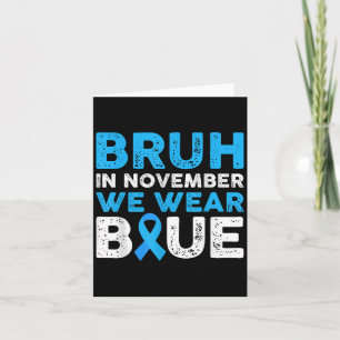 Tarjeta Bruh En Noviembre Usamos Azul Conciencia De La Dia
